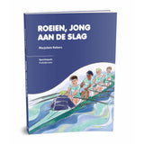 Boek: Roeien, jong aan de slag